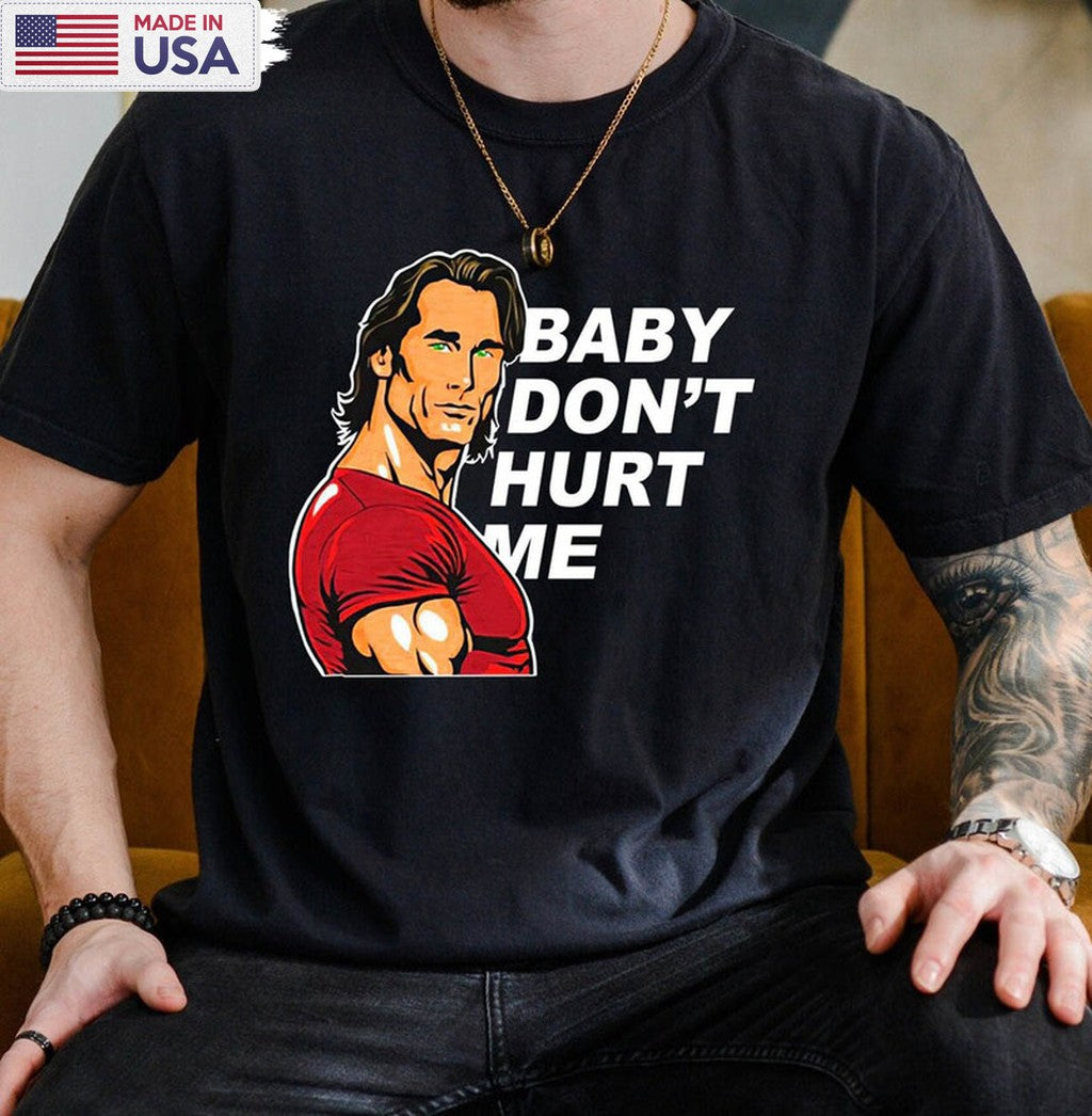Mike O Hearn Meme Baby Don't Hurt Me Shirt