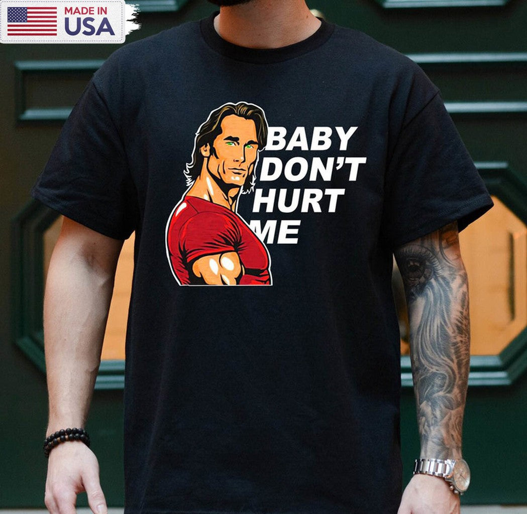 Mike O Hearn Meme Baby Don't Hurt Me Shirt