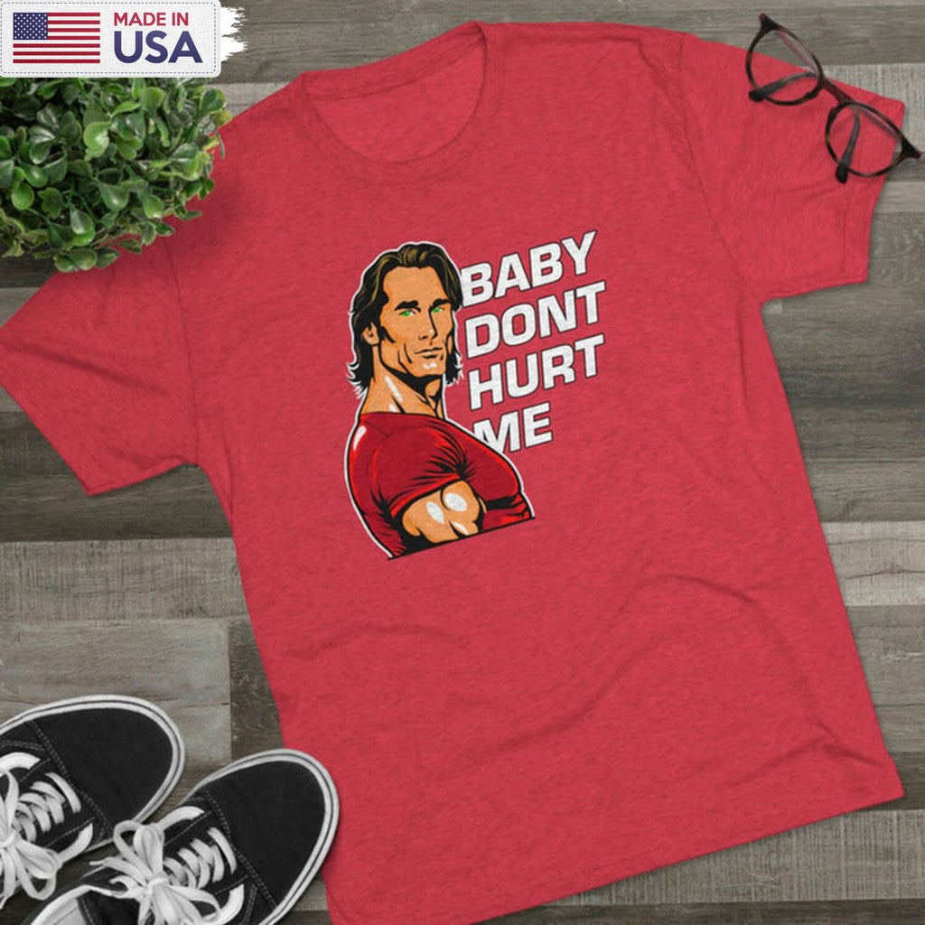 Mike O Hearn Meme Baby Don't Hurt Me Shirt