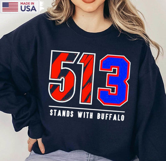 513 Stands With Buffalo Shirt, Pray For Hamlin Tee Tops Sweatshirt