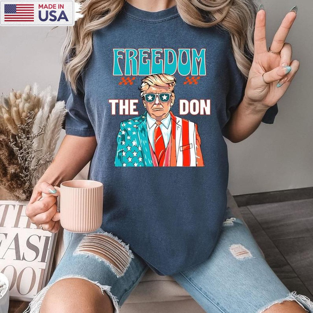 Cool Design Freedom The Don Shirt, Must Have Donald Trump Crewneck Hoodie