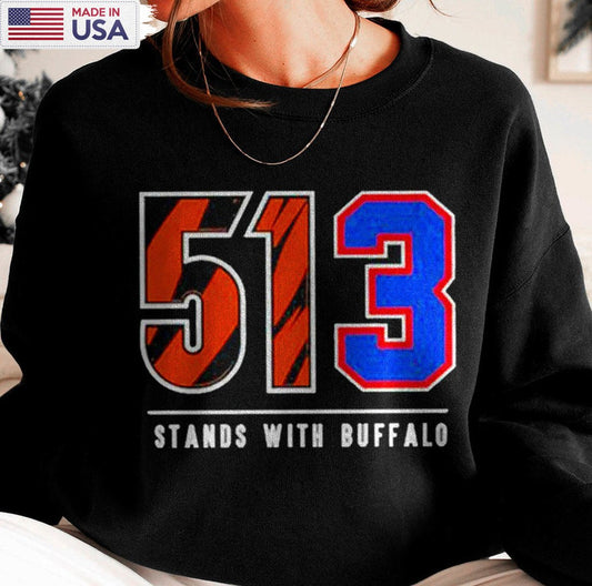 513 Stands With Buffalo Sweatshirt, Pray For Hamlin Tee