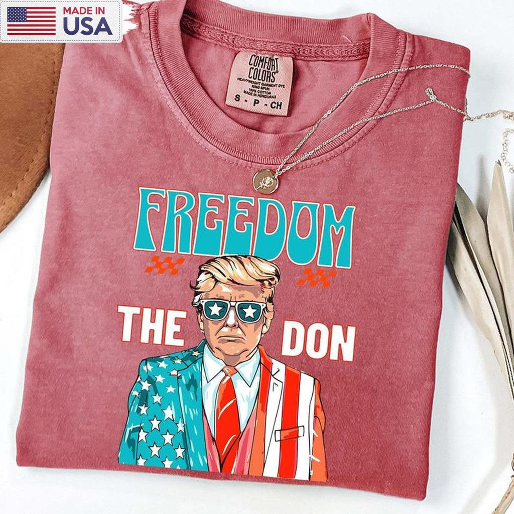 Cool Design Freedom The Don Shirt, Must Have Donald Trump Crewneck Hoodie